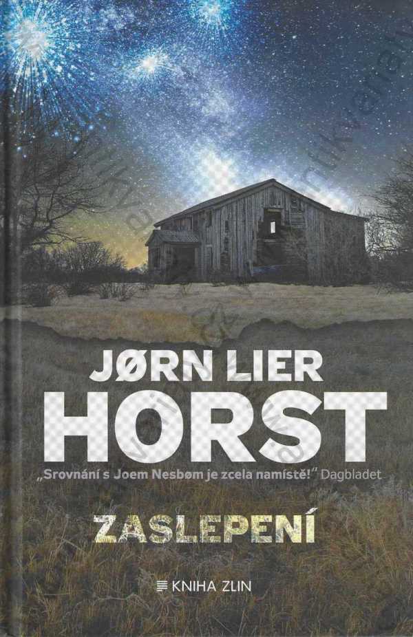 Jorn Lier Horst - Zaslepení