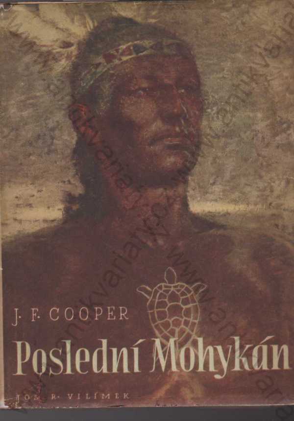 J. F. Cooper - Poslední Mohykán