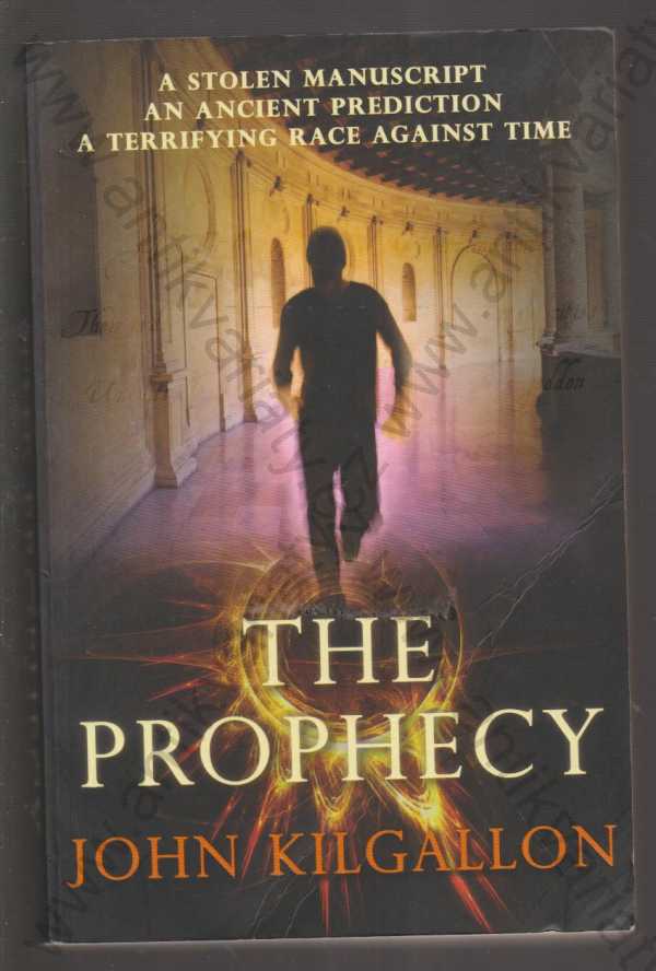 John Kilgallon - The Prophecy