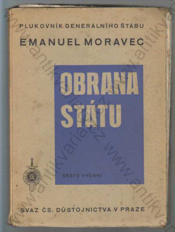 Emanuel Moravec - Obrana státu