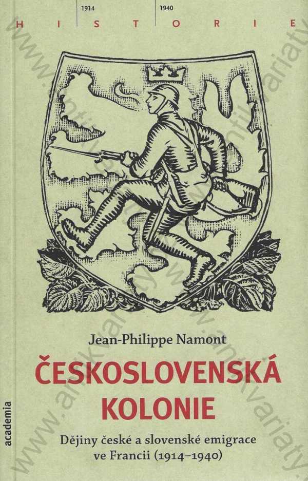 Jean-Philippe Namont -  Československá Kolonie 