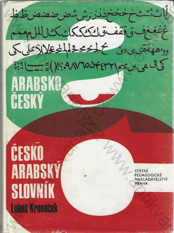 Luboš Kropáček - Arabsko-český a česko-arabský slovník
