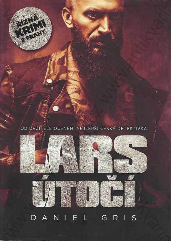 Daniel Gris - Lars útočí