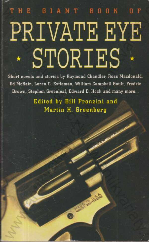 ed. Bill Pronzini, Martin H. Greenberg - The Giant Book of Private Eye Stories