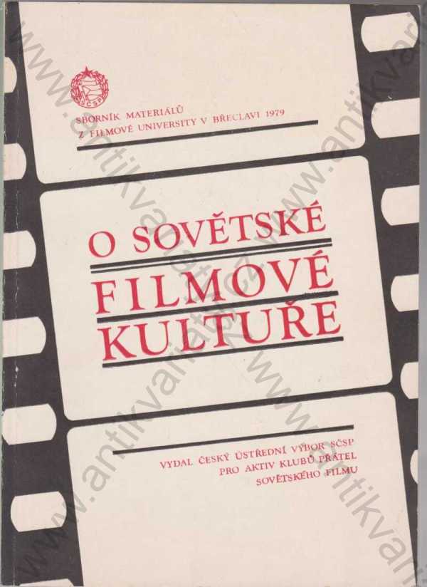  - O sovětské filmové kultuře