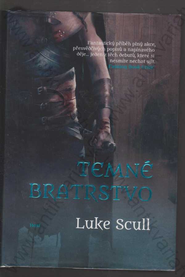 Luke Scull - Temné bratrstvo