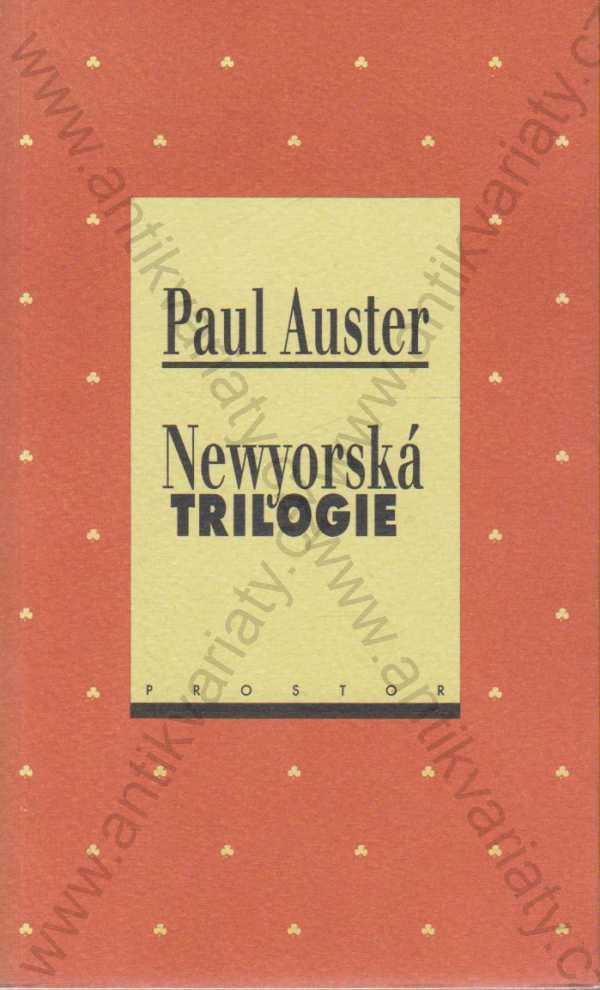 Paul Auster - Newyorská trilogie