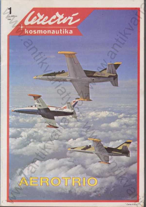 kolektiv autorů - Letectví a kosmonautika, ročník 1986