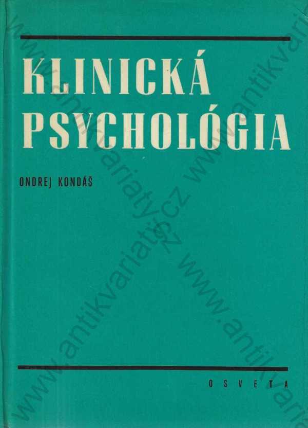 Ondrej Kondáš - Klinická psychológia