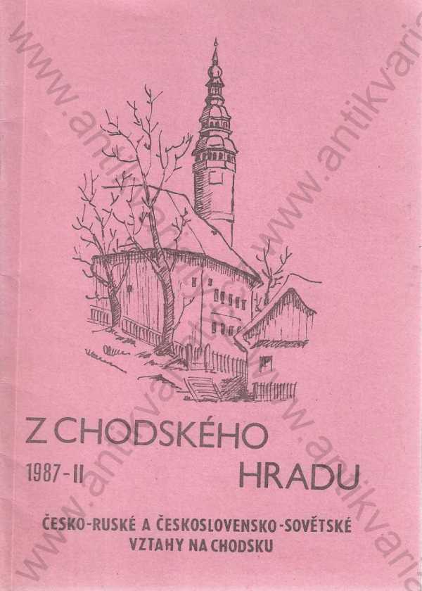 Věra Závacká - Z Chodského hradu 1987 - II