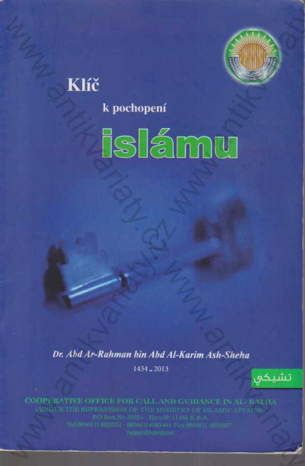 Dr. Abd Ar-Rahman - Klíč k pochopení islámu