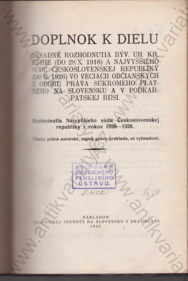 Dr. Paul Hartmann - Doplnok k dielu - Rozhodnutí Najvyššieho súdu Československej republiky z rokov 1926-1928