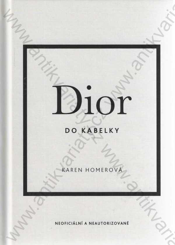 Karen Homerová - Dior do kabelky