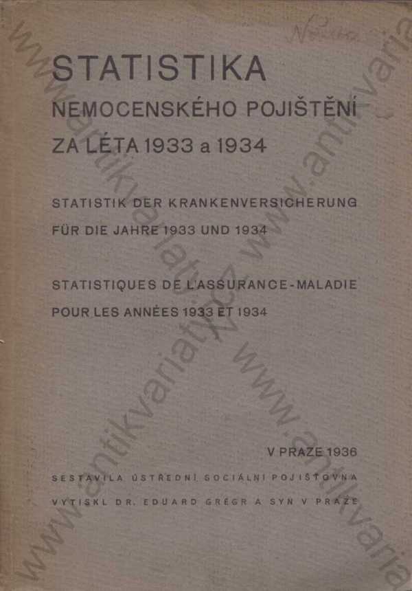  - Statistika nemocenského pojištění za léta 1933 a 1934