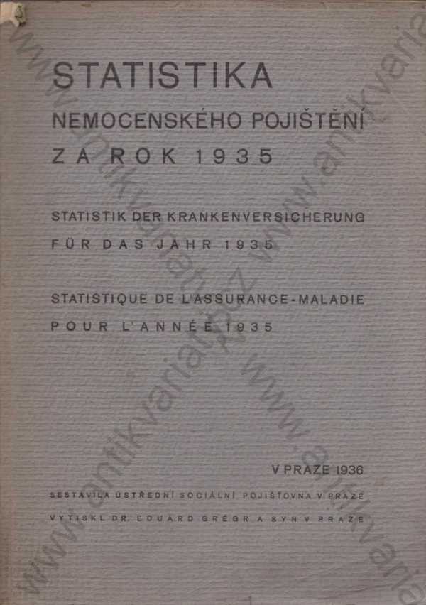  - Statistika nemocenského pojištění za rok 1935