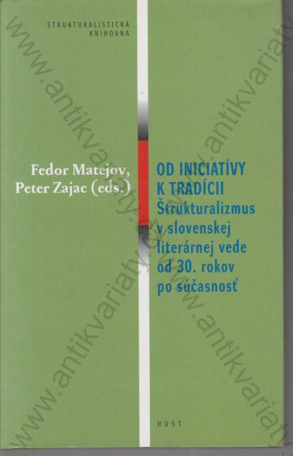 antológiu zostavili, úvod a komentáre napísali a edične pripravili Fedor Matejov a Peter Zajac - Od iniciatívy k tradícii
