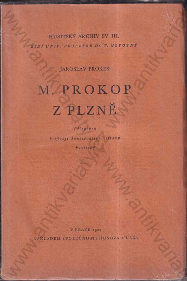 Jaroslav Prokeš - M. Prokop z Plzně