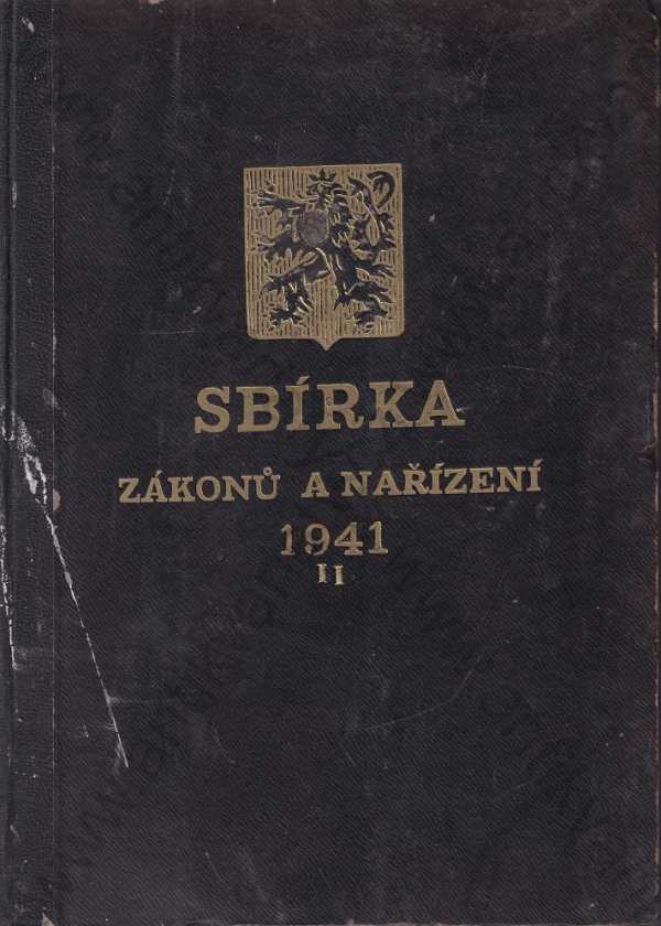  - Sbírka zákonů a nařízení  1941, roč. II.