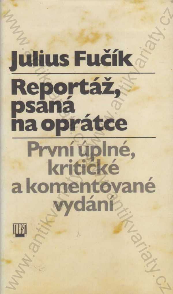 Julius Fučík - Reportáž psaná na oprátce