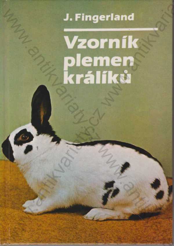 Jaroslav Fingerland - Vzorník plemen králíků