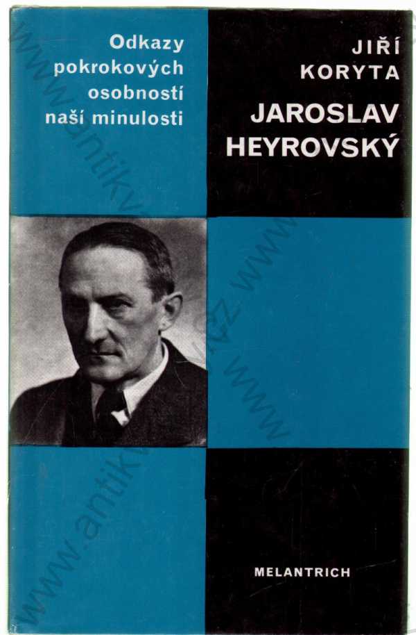 Jiří Koryta - Jaroslav Heyrovský