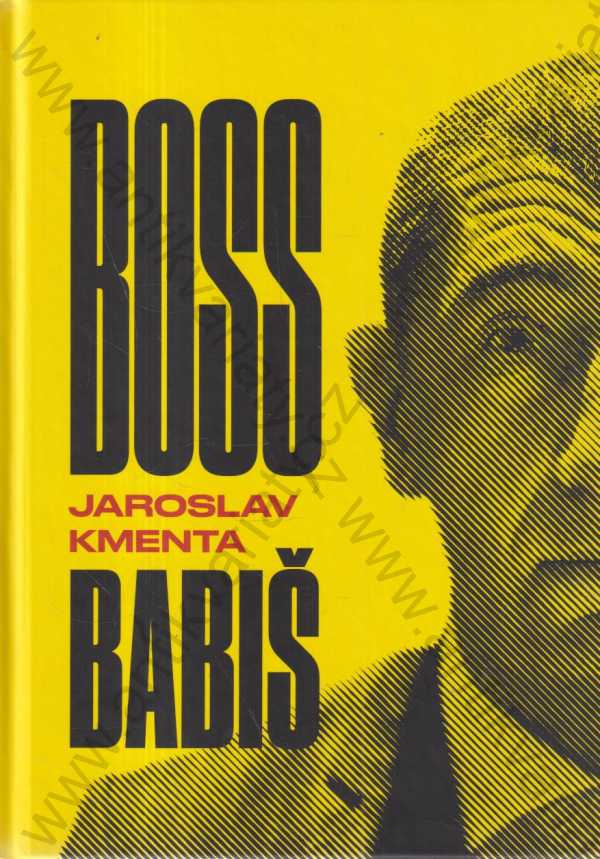 Jaroslav Kmenta - Boss Babiš