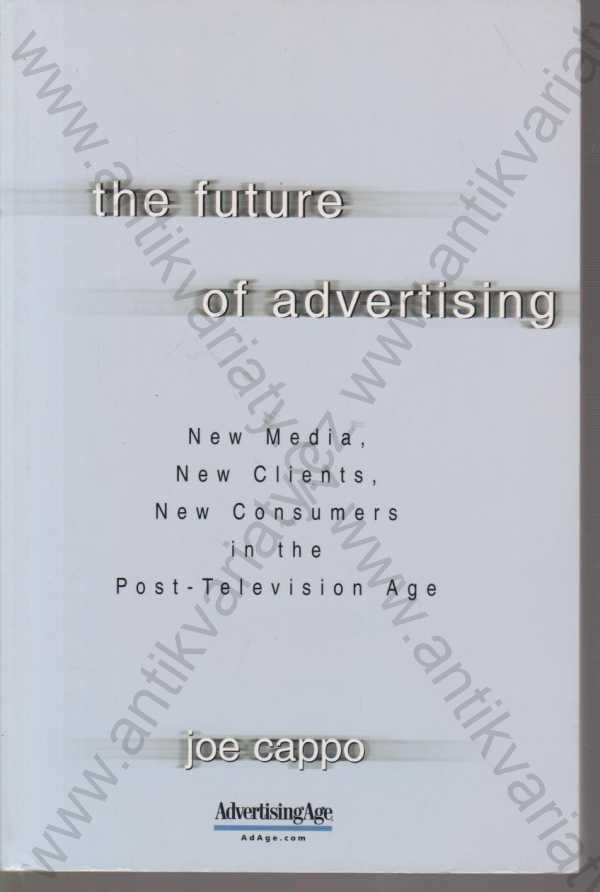 Joe Cappo - The Future of Advertising
