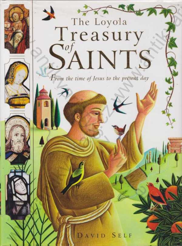 David Self - The Loyola Treasury of Saints