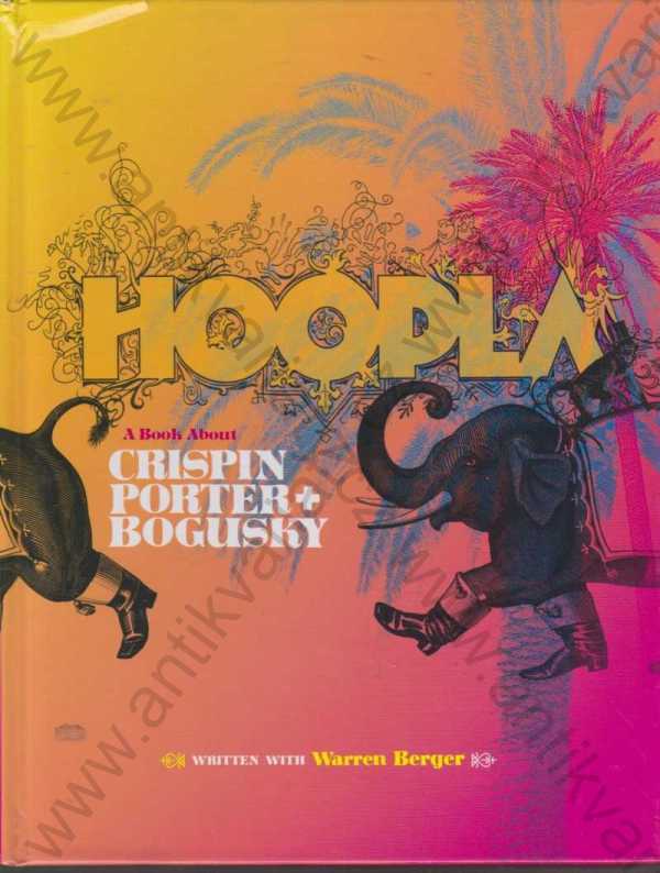 Crispin Porter + Bogusky, Warren Berger - Hoopla
