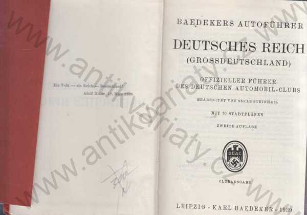 Oskar Steinheil - Baedekers Autoführer Deutsches Reich (německy)