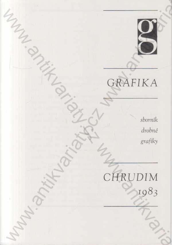  - Sborník drobné grafiky - Chrudim 1983